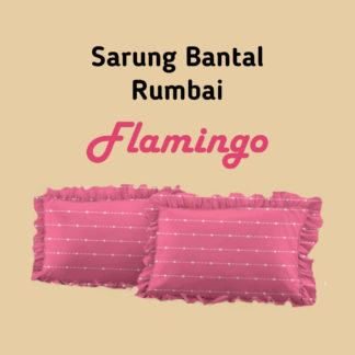 Sarung Bantal Bantal (isi 2) Lady Rose - FLAMINGO
